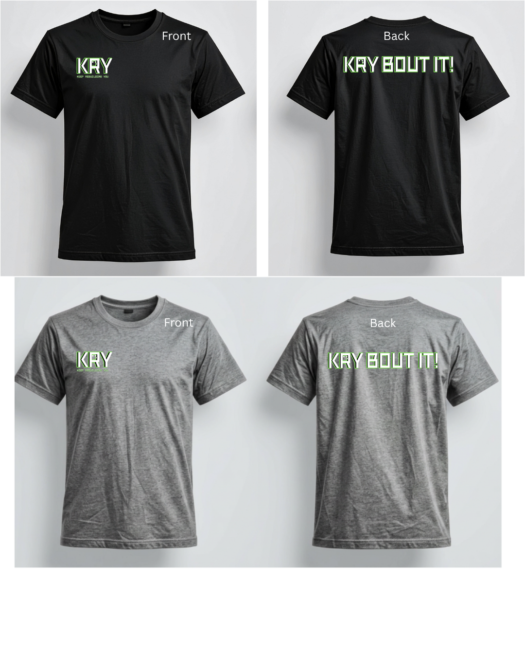 KRY BOUT IT! black or grey Cotton T-shirt