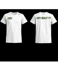 KRY BOUT IT! White Cotton T-shirt
